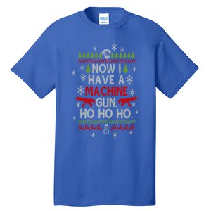 Now I Have A Machineguns Ho Ho Ho Funny Christmas Sarcastic Cool Gift Tall T-Shirt