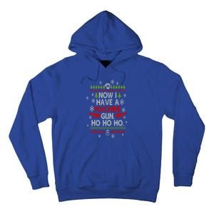 Now I Have A Machineguns Ho Ho Ho Funny Christmas Sarcastic Cool Gift Tall Hoodie