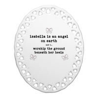 Nostalgia Isabella Is An Angel On Earth Ceramic Oval Ornament