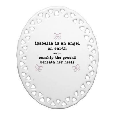 Nostalgia Isabella Is An Angel On Earth Ceramic Oval Ornament