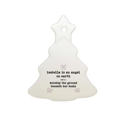 Nostalgia Isabella Is An Angel On Earth Ceramic Tree Ornament