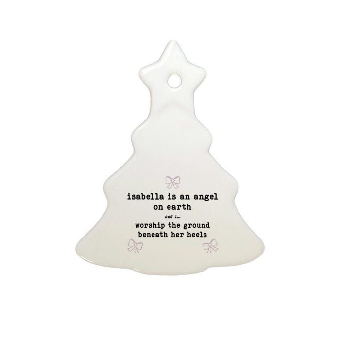 Nostalgia Isabella Is An Angel On Earth Ceramic Tree Ornament