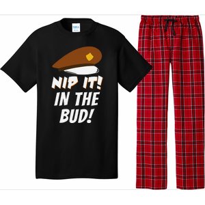 Nip It In The Bud Funny Pajama Set