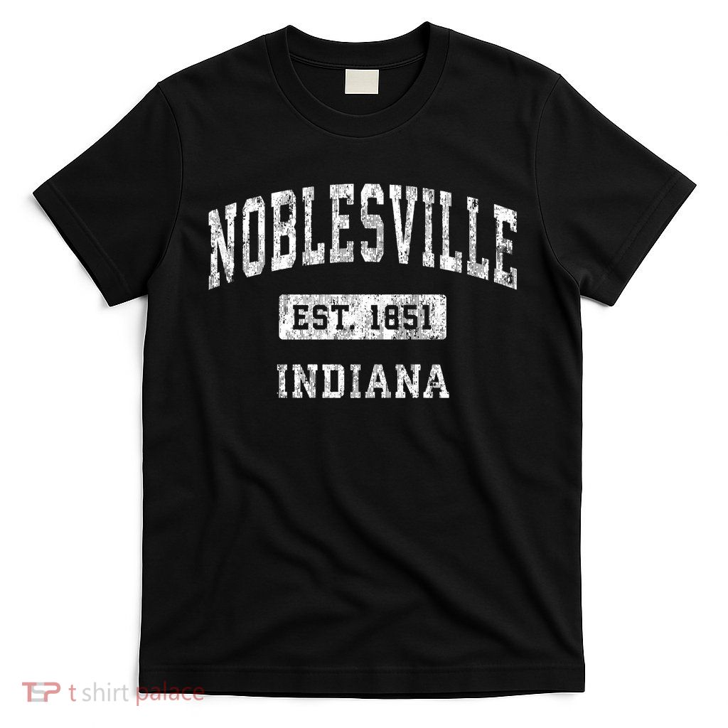 Noblesville Indiana In Vintage Established Sports T-Shirt
