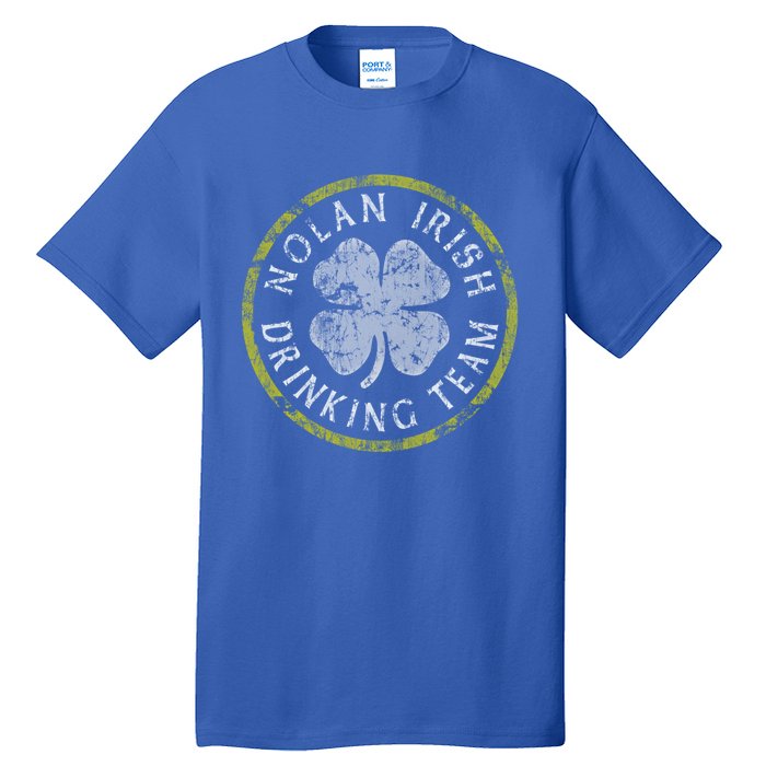 Nolan Irish Ing Team Family Surname St Patricks Gift Tall T-Shirt