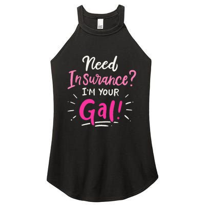 Need Insurance Im Your Gal Insurance Agent Women's Perfect Tri Rocker Tank