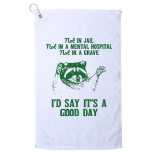 Not In Jail Good Day Retro Platinum Collection Golf Towel