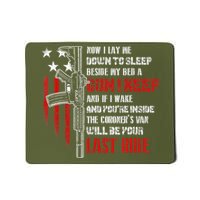 Now I Lay Me Down to Sleep Beside My Bed a Gun Lover Mousepad