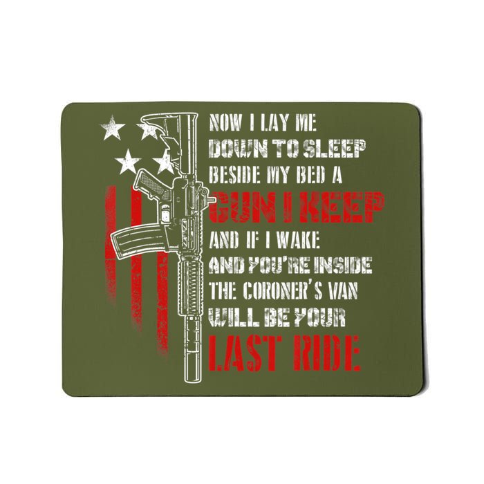 Now I Lay Me Down to Sleep Beside My Bed a Gun Lover Mousepad