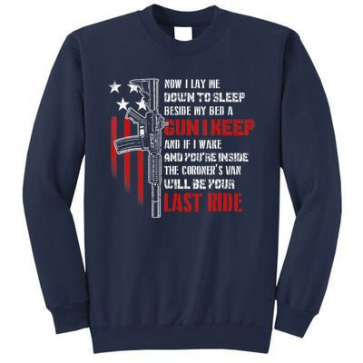 Now I Lay Me Down to Sleep Beside My Bed a Gun Lover Sweatshirt