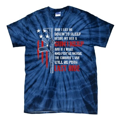 Now I Lay Me Down to Sleep Beside My Bed a Gun Lover Tie-Dye T-Shirt