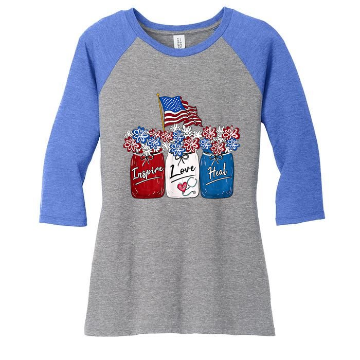 Nurse Inspire Love Heal American Flag Nurse Life 4th Of July Gift Women's Tri-Blend 3/4-Sleeve Raglan Shirt