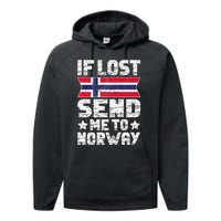 Norwegian If Lost Send Me To Norway  Performance Fleece Hoodie