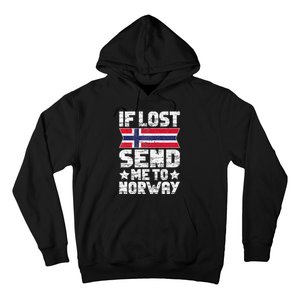 Norwegian If Lost Send Me To Norway  Hoodie