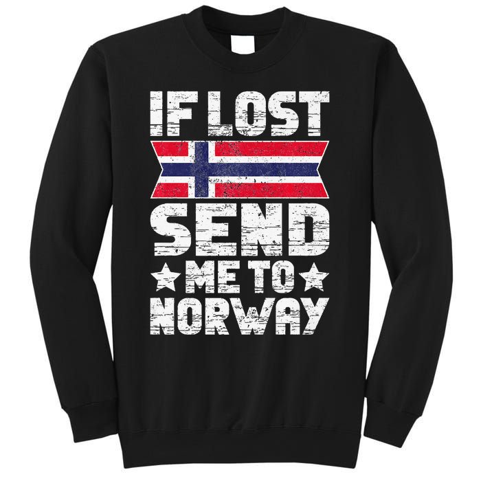 Norwegian If Lost Send Me To Norway  Sweatshirt