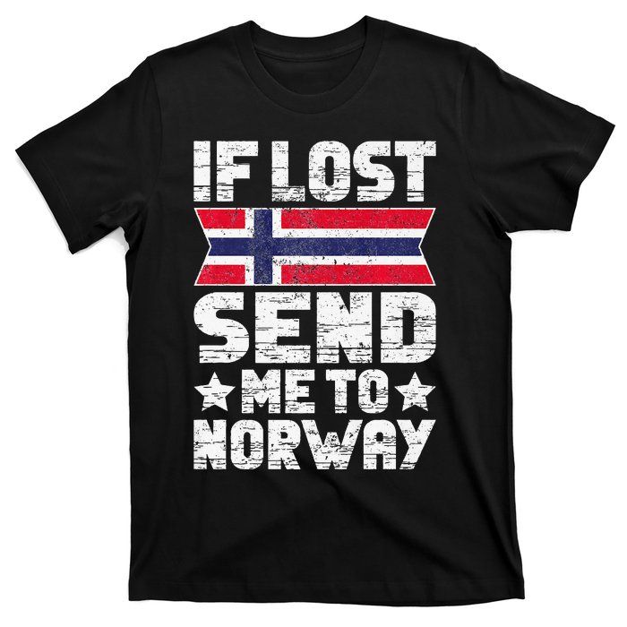 Norwegian If Lost Send Me To Norway  T-Shirt