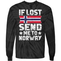 Norwegian If Lost Send Me To Norway  Tie-Dye Long Sleeve Shirt