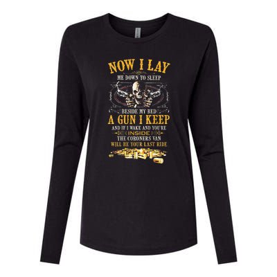 Now I Lay Me Down To Sleep Beside My Bed A Gun I Keep Womens Cotton Relaxed Long Sleeve T-Shirt