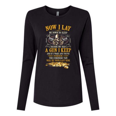 Now I Lay Me Down To Sleep Beside My Bed A Gun I Keep Womens Cotton Relaxed Long Sleeve T-Shirt