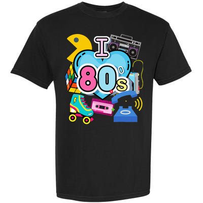 Nostalgic I Love The 80s Trip Down Memory Lane 80s Style Garment-Dyed Heavyweight T-Shirt