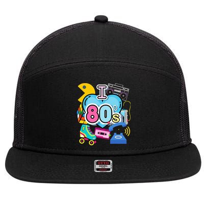 Nostalgic I Love The 80s Trip Down Memory Lane 80s Style 7 Panel Mesh Trucker Snapback Hat