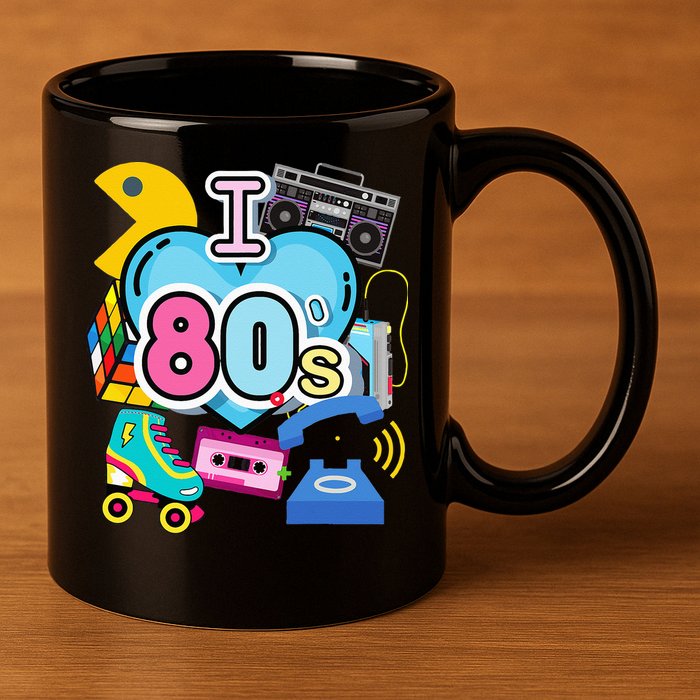 Nostalgic I Love The 80s Trip Down Memory Lane 80s Style 11oz C Handle Ceramic Mug