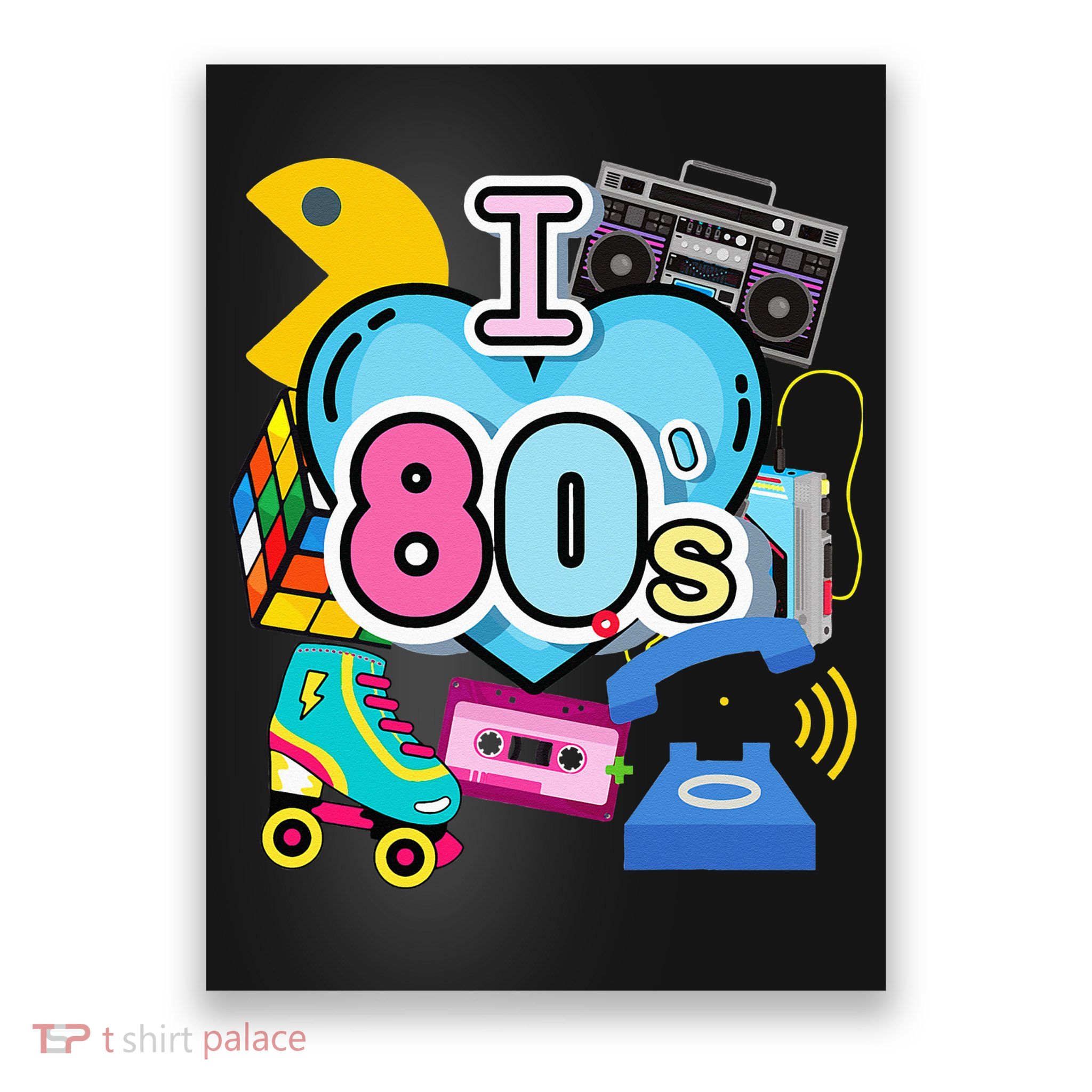 Nostalgic I Love The 80s Trip Down Memory Lane 80s Style Poster