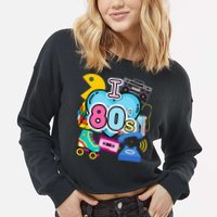 Nostalgic I Love The 80s Trip Down Memory Lane 80s Style Cropped Pullover Crew