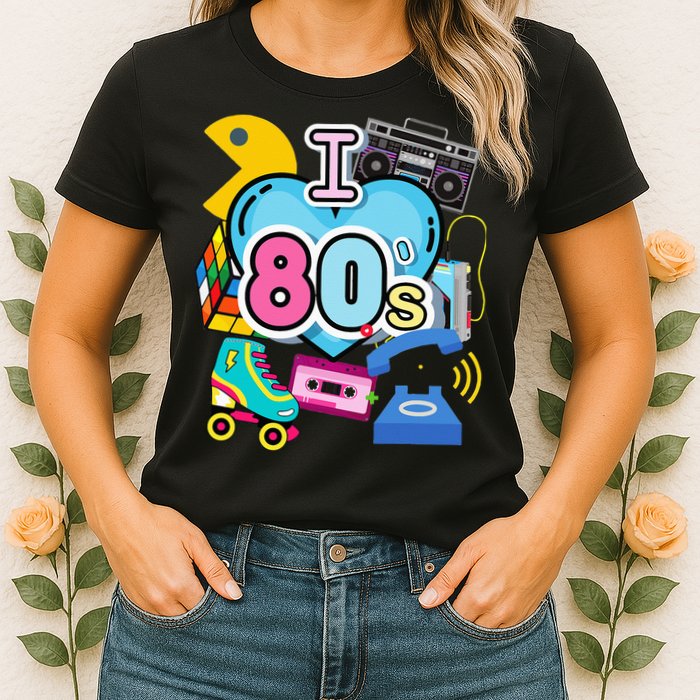 Nostalgic I Love The 80s Trip Down Memory Lane 80s Style Womens T-Shirt