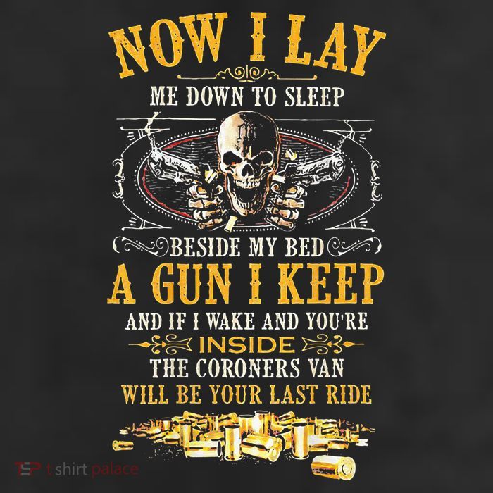 Now I Lay Me Down To Sleep Beside My Bed A Gun I Keep 7 Panel Mesh Trucker Snapback Hat