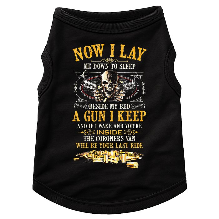 Now I Lay Me Down To Sleep Beside My Bed A Gun I Keep Doggie Tank