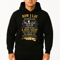 Now I Lay Me Down To Sleep Beside My Bed A Gun I Keep Hoodie