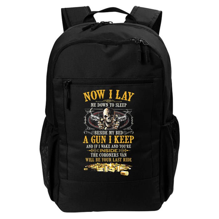 Now I Lay Me Down To Sleep Beside My Bed A Gun I Keep Backpack