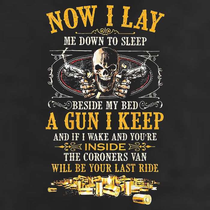 Now I Lay Me Down To Sleep Beside My Bed A Gun I Keep Tumbler