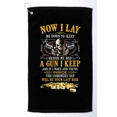 Now I Lay Me Down To Sleep Beside My Bed A Gun I Keep Golf Towel