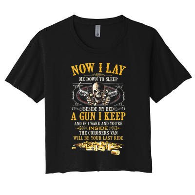 Now I Lay Me Down To Sleep Beside My Bed A Gun I Keep Crop Top