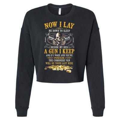 Now I Lay Me Down To Sleep Beside My Bed A Gun I Keep Cropped Pullover Crew