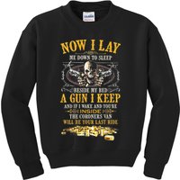 Now I Lay Me Down To Sleep Beside My Bed A Gun I Keep Kids Sweatshirt