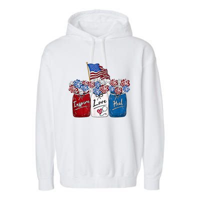 Nurse Inspire Love Heal American Flag Nurse Life 4th Of July Gift Garment-Dyed Fleece Hoodie