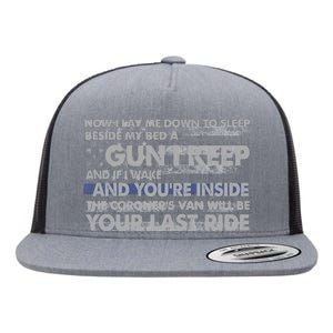 Now I Lay Me Down To Sleep Beside My Bed A Gun I Keep Flat Bill Trucker Hat