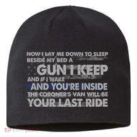 Now I Lay Me Down To Sleep Beside My Bed A Gun I Keep Sustainable Beanie