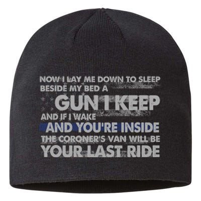 Now I Lay Me Down To Sleep Beside My Bed A Gun I Keep Sustainable Beanie