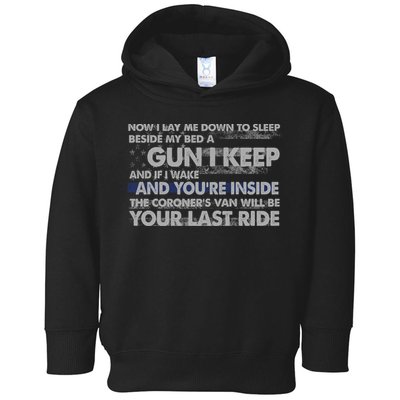 Now I Lay Me Down To Sleep Beside My Bed A Gun I Keep Toddler Hoodie