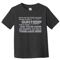 Now I Lay Me Down To Sleep Beside My Bed A Gun I Keep Toddler T-Shirt