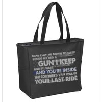 Now I Lay Me Down To Sleep Beside My Bed A Gun I Keep Zip Tote Bag