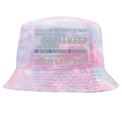 Now I Lay Me Down To Sleep Beside My Bed A Gun I Keep Tie-Dyed Bucket Hat