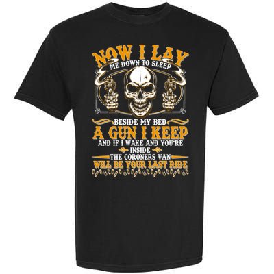 Now I Lay Me Down To Sleep Gun Skull Garment-Dyed Heavyweight T-Shirt