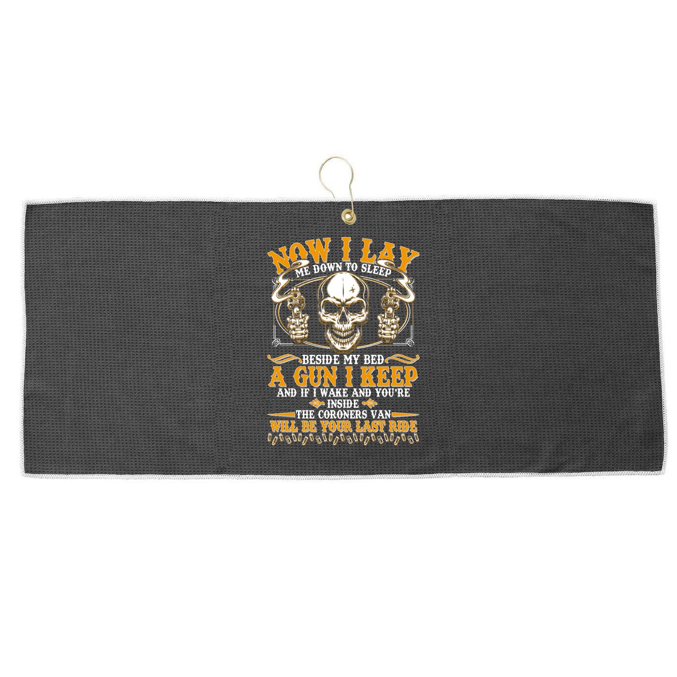 Now I Lay Me Down To Sleep Gun Skull Large Microfiber Waffle Golf Towel