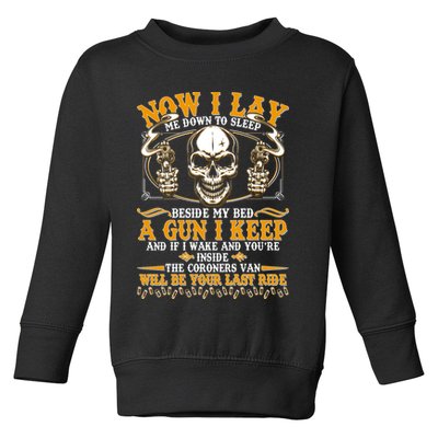 Now I Lay Me Down To Sleep Gun Skull Toddler Sweatshirt