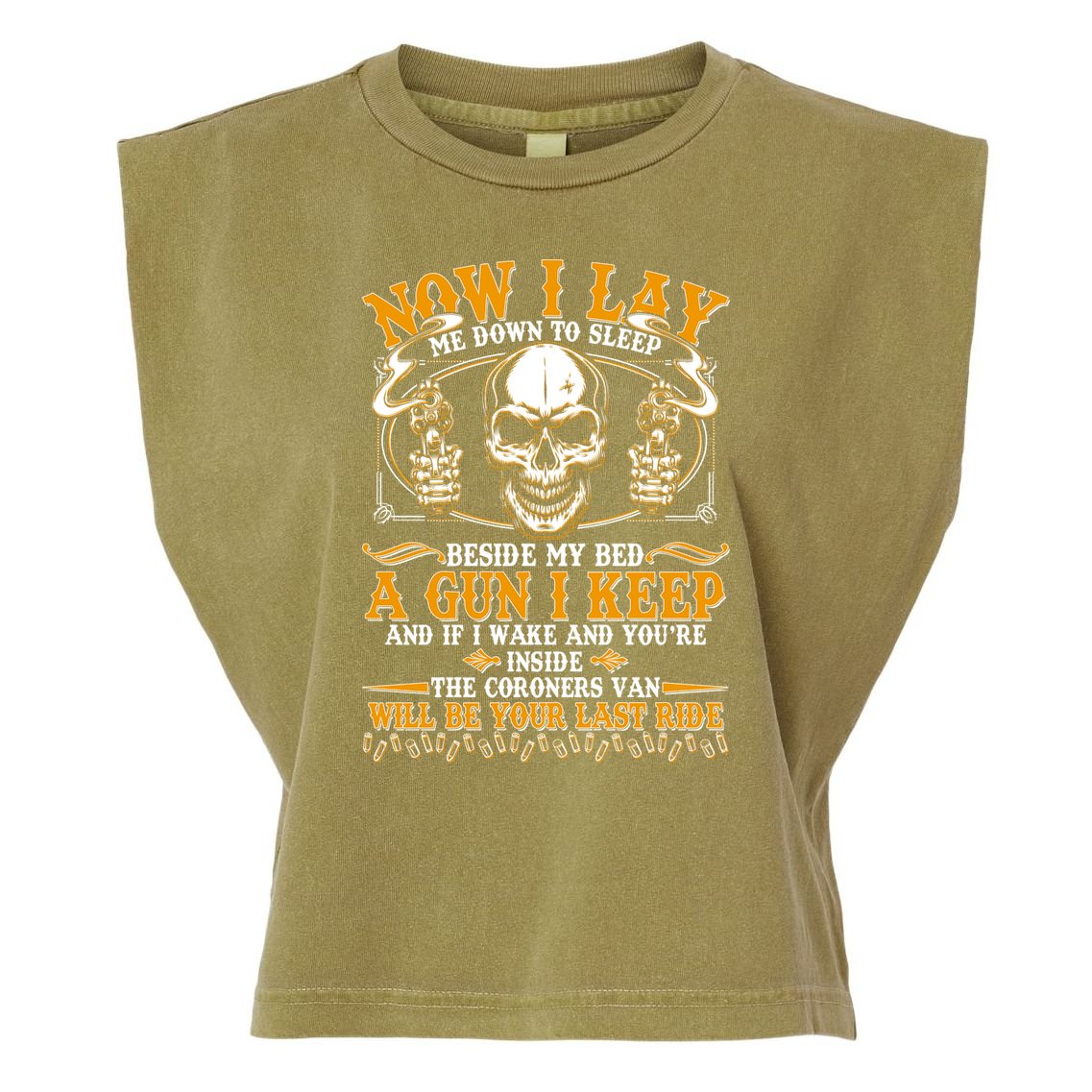 Now I Lay Me Down To Sleep Gun Skull Garment-Dyed Women's Muscle Tee